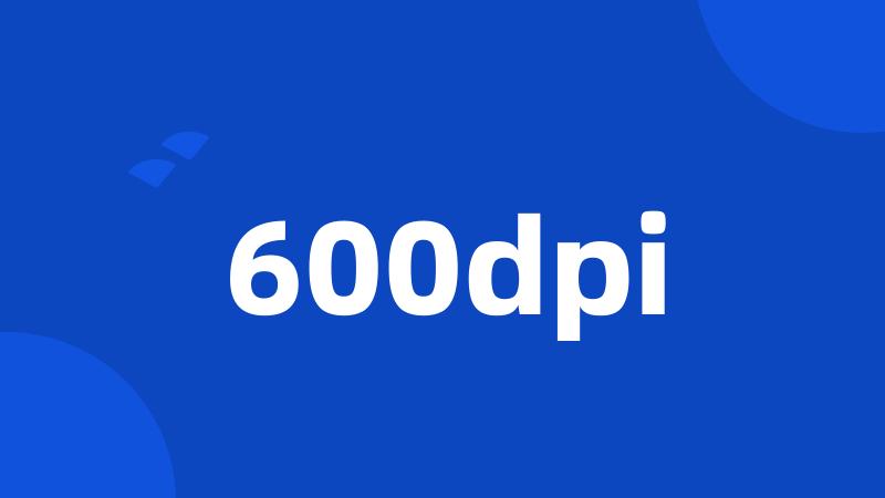 600dpi