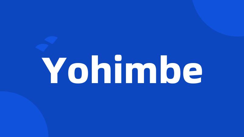 Yohimbe