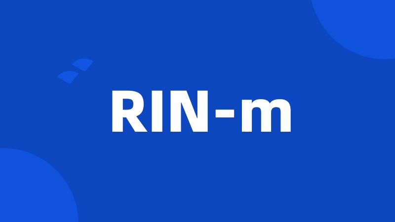 RIN-m