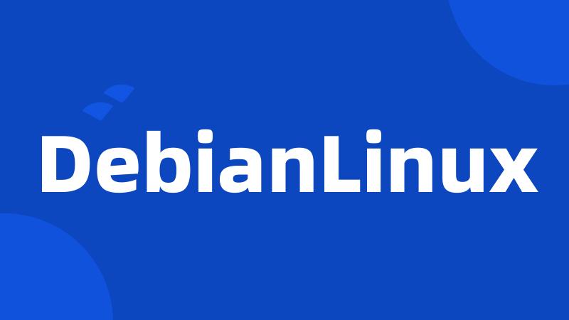 DebianLinux
