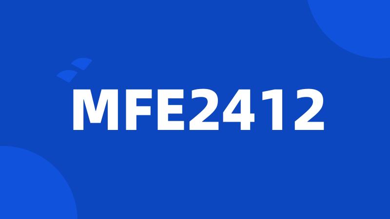 MFE2412