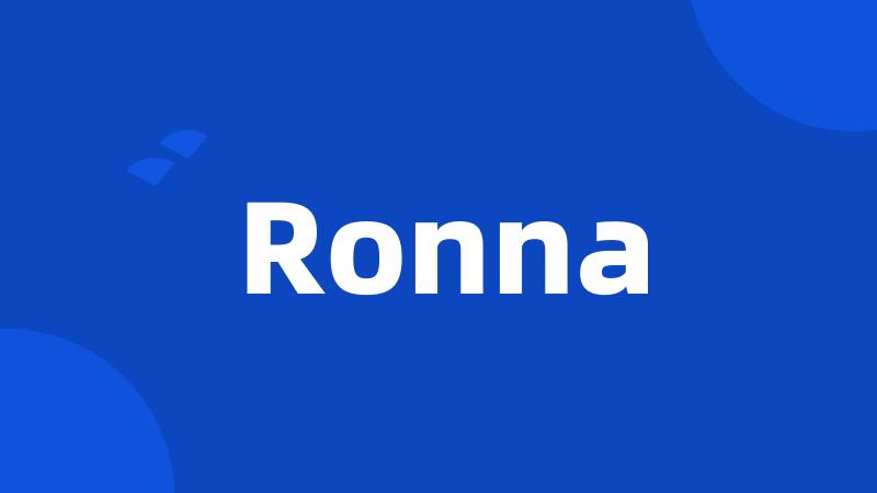 Ronna