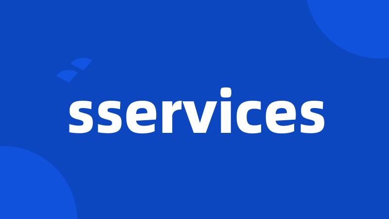 sservices