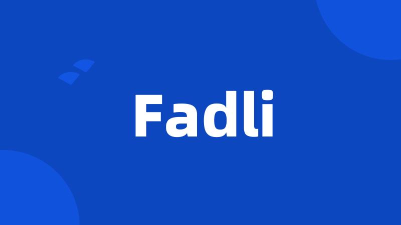 Fadli