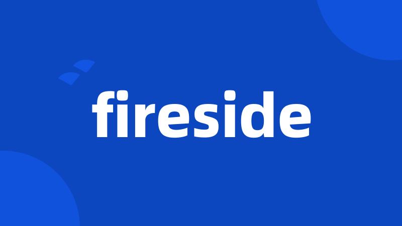 fireside