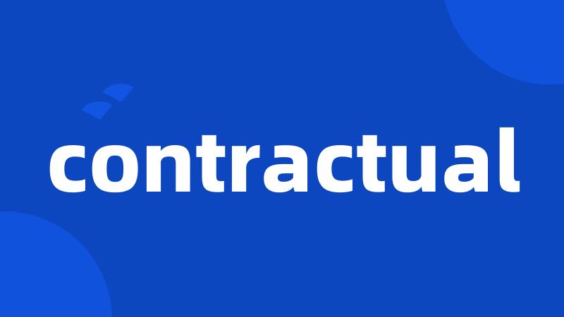 contractual