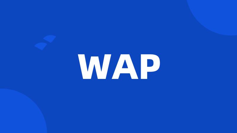 WAP