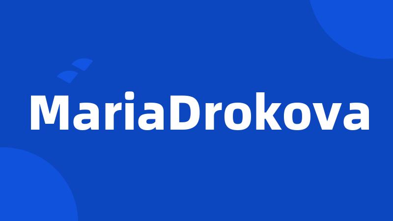 MariaDrokova