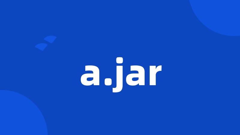 a.jar