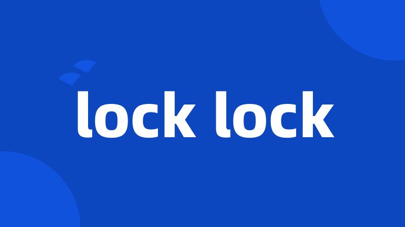 lock lock