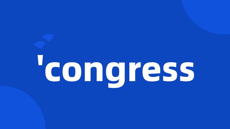 'congress