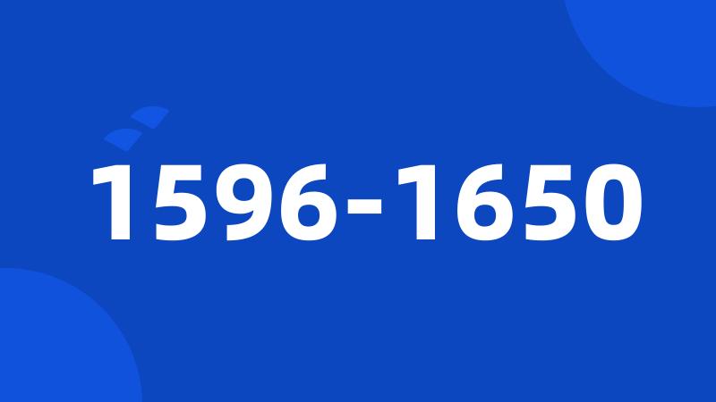 1596-1650