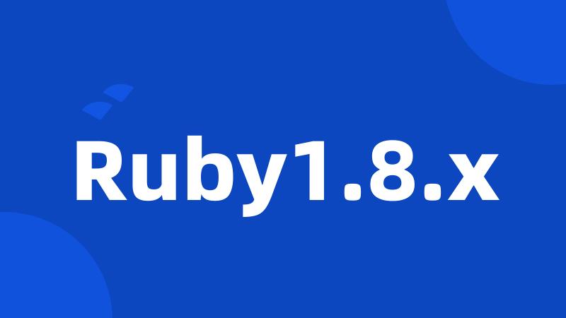 Ruby1.8.x