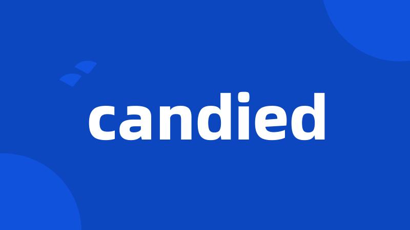 candied