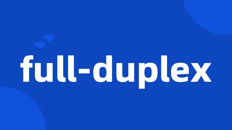 full-duplex