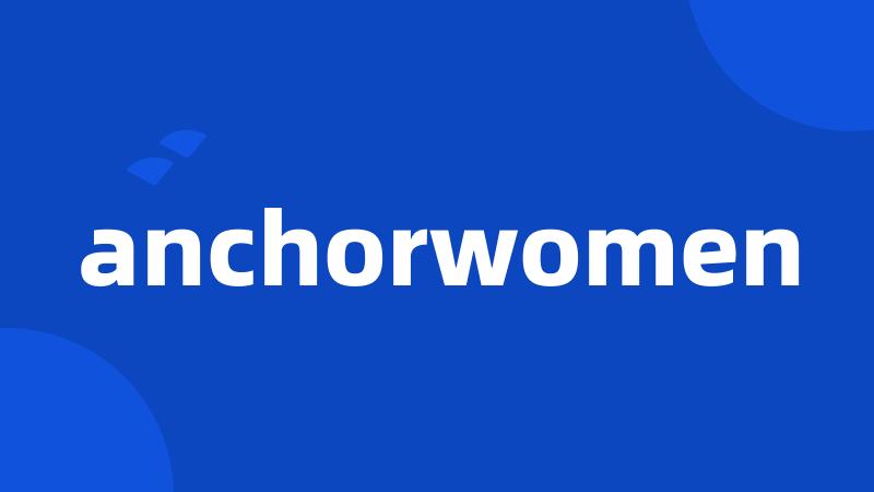 anchorwomen