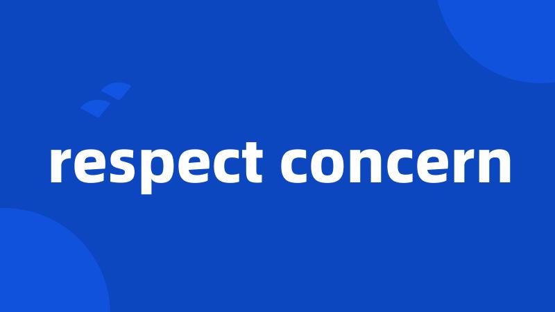 respect concern