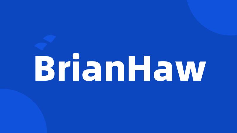 BrianHaw