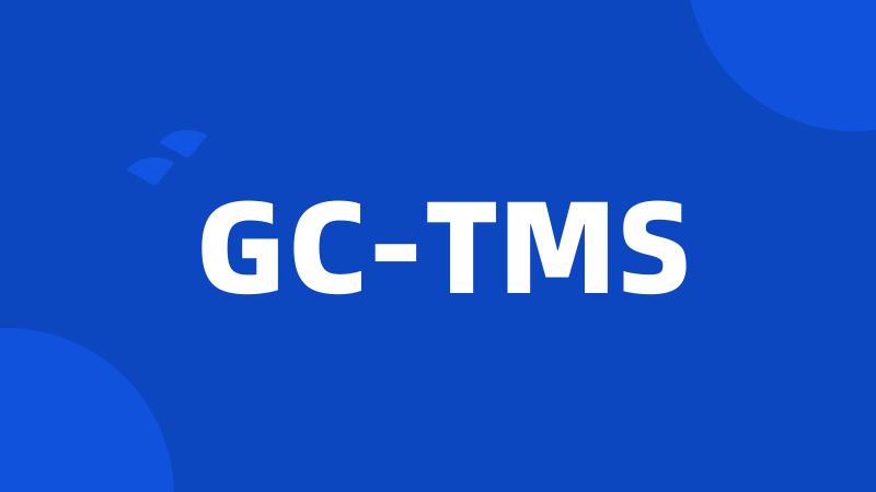 GC-TMS