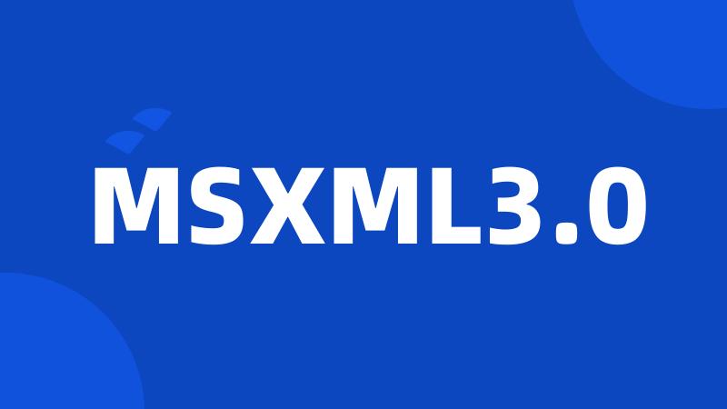 MSXML3.0