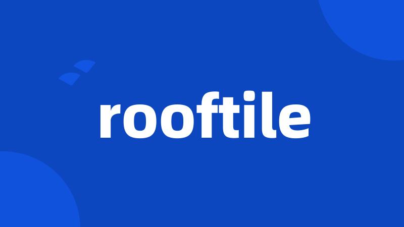 rooftile