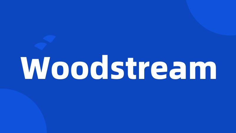 Woodstream