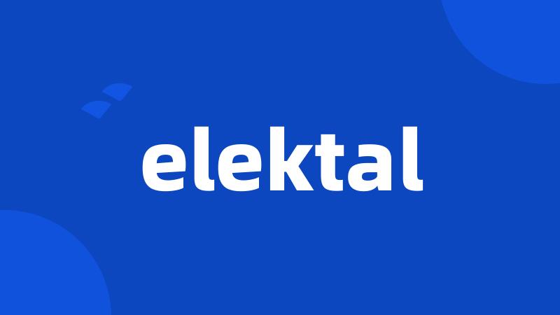 elektal