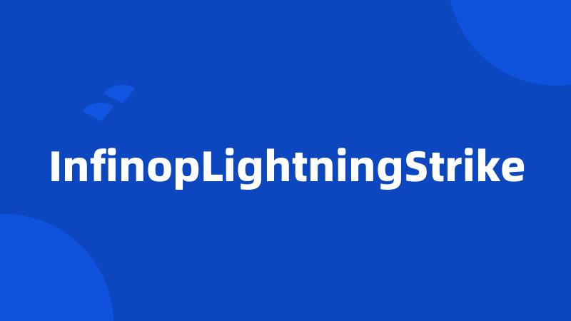 InfinopLightningStrike