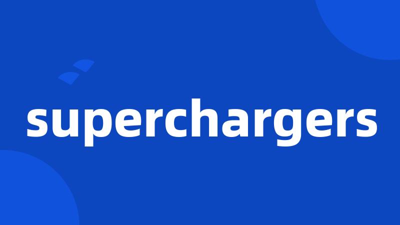 superchargers
