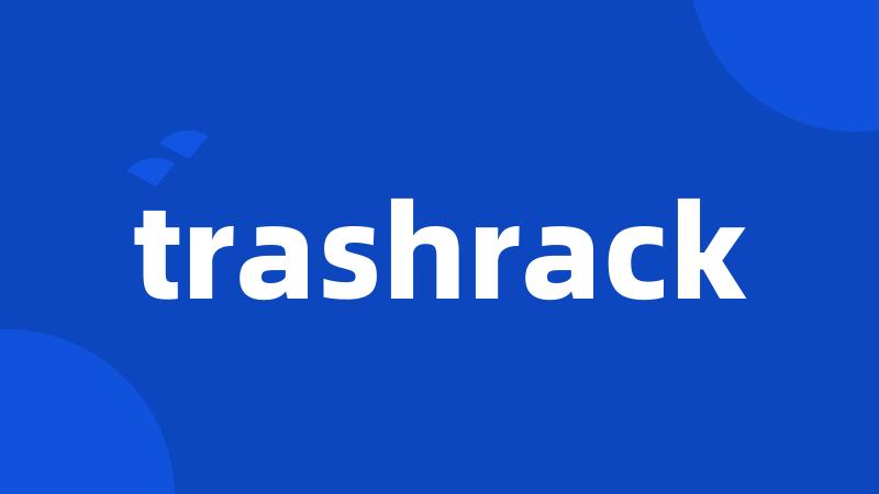 trashrack