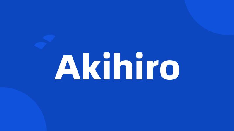 Akihiro