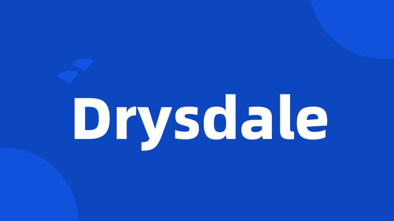 Drysdale