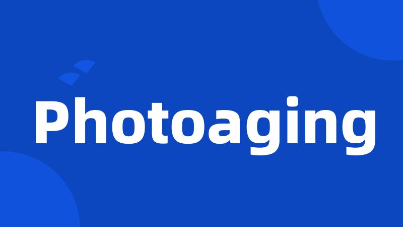 Photoaging