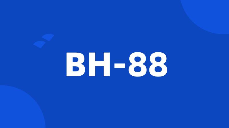 BH-88