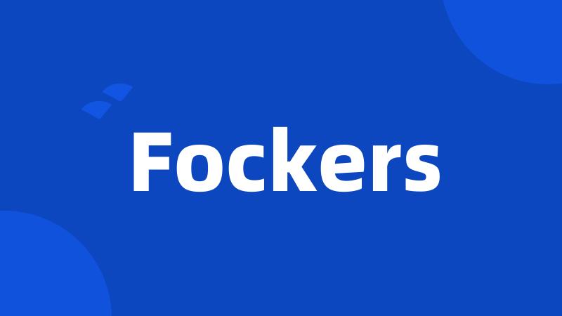 Fockers