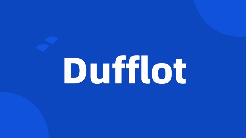 Dufflot