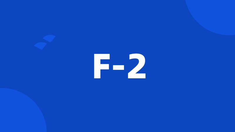 F-2