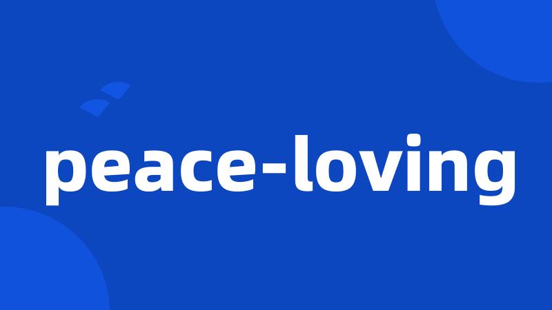 peace-loving