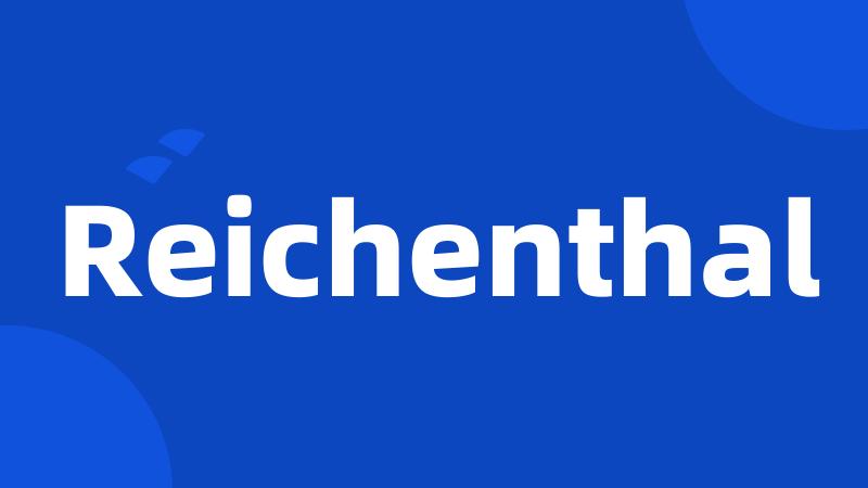 Reichenthal