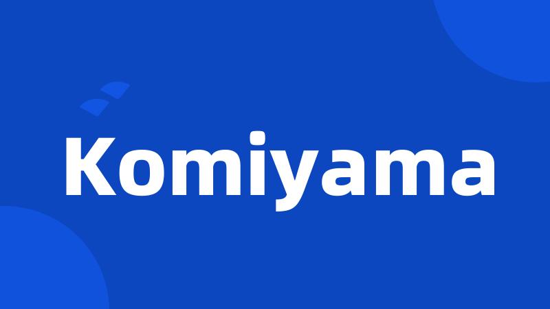 Komiyama