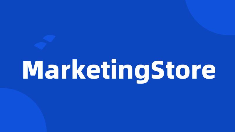 MarketingStore