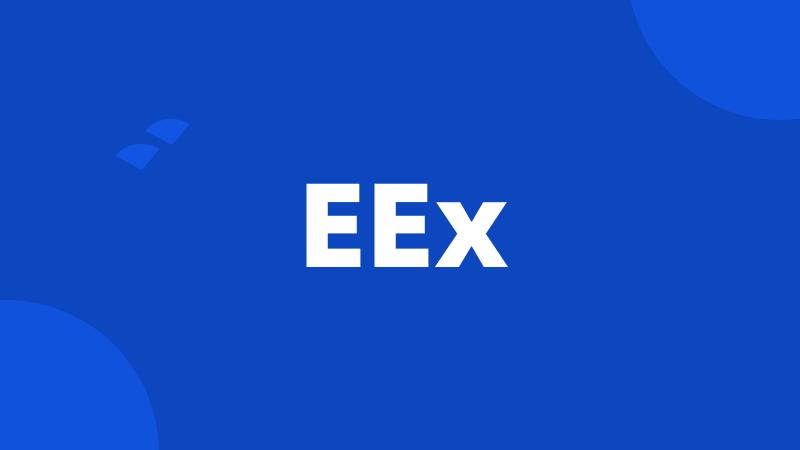 EEx