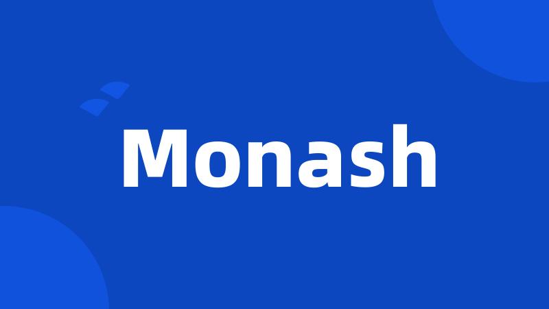 Monash