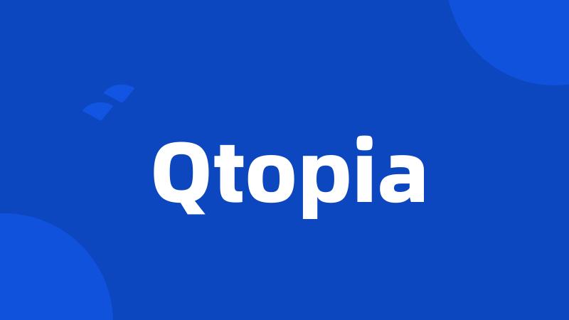 Qtopia