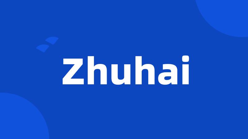 Zhuhai