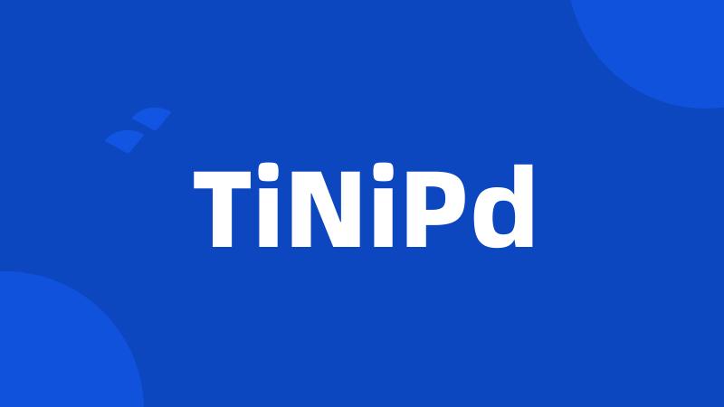 TiNiPd