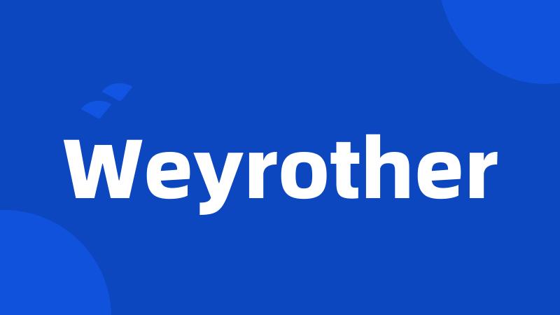 Weyrother