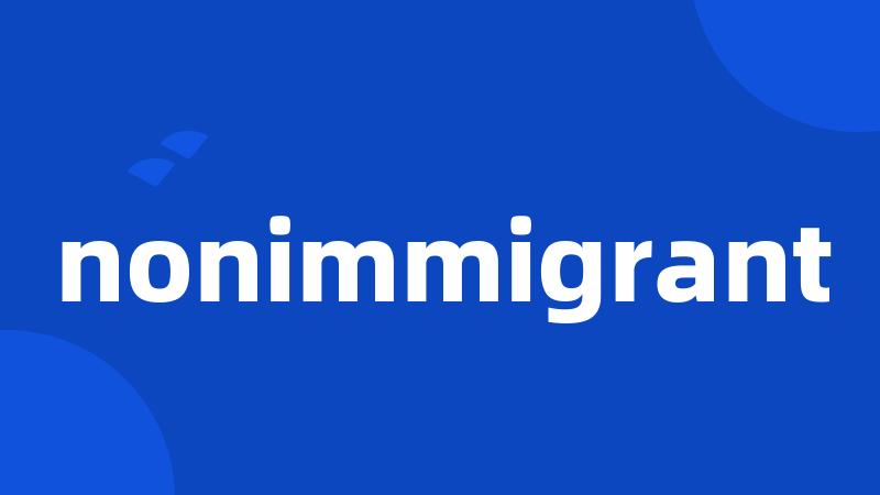 nonimmigrant