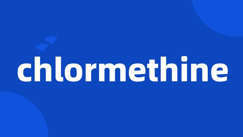 chlormethine
