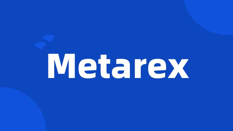 Metarex
